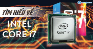 Tìm hiểu về Intel Core i7