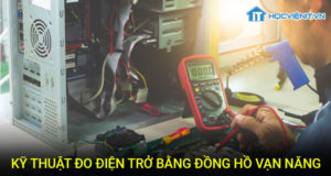 Kỹ thuật đo điện trở bằng đồng hồ vạn năng