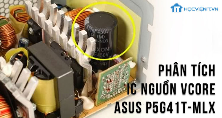 Phân tích IC nguồn Vcore Asus P5G41T MLX