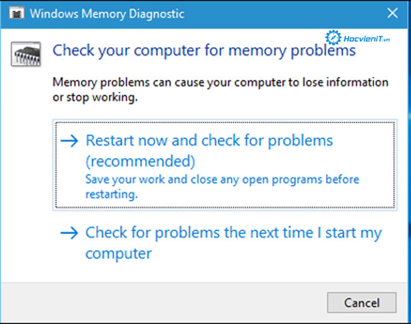 Restart now and check for problems (recommended) Restart now and check for problems (recommended)