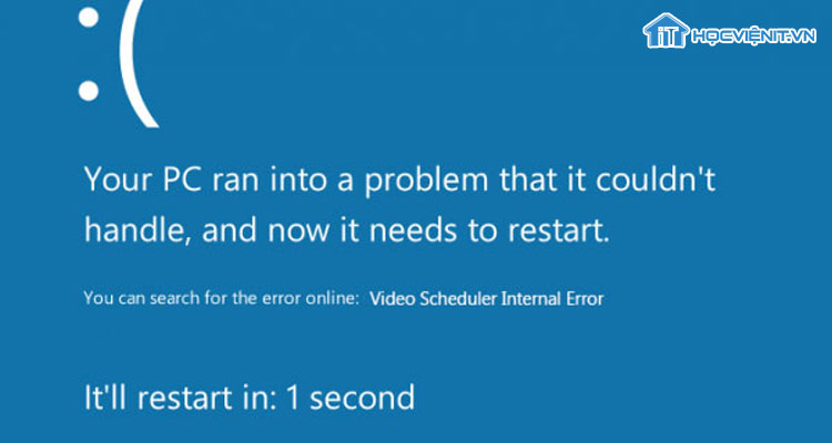 Lỗi Video Scheduler Internal Error
