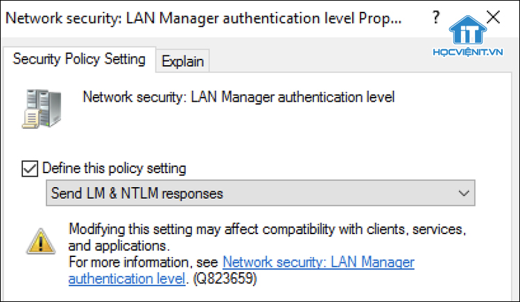 Chọn Send LM & NTLM - user NTLMv2 senssion security if negotiated