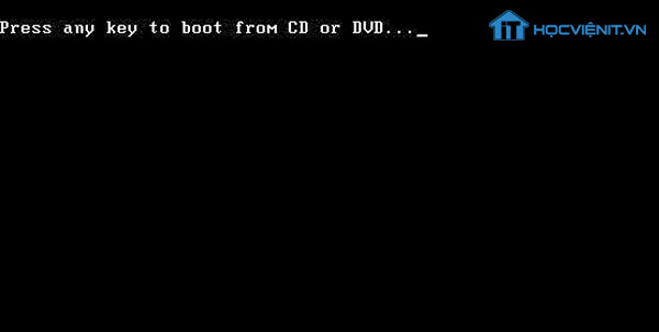 Press any key to boot from CD or DVD…