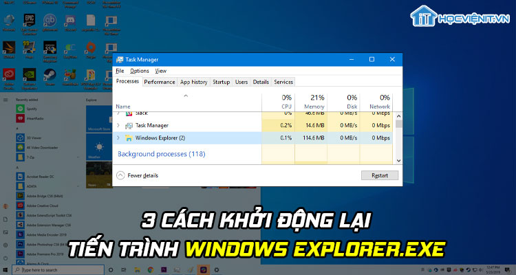 3 cách khởi động lại tiến trình Windows Explorer.exe đơn giản nhất