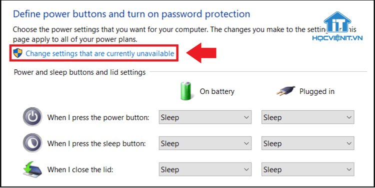 Nhấp vào Change settings that are currently unavailable