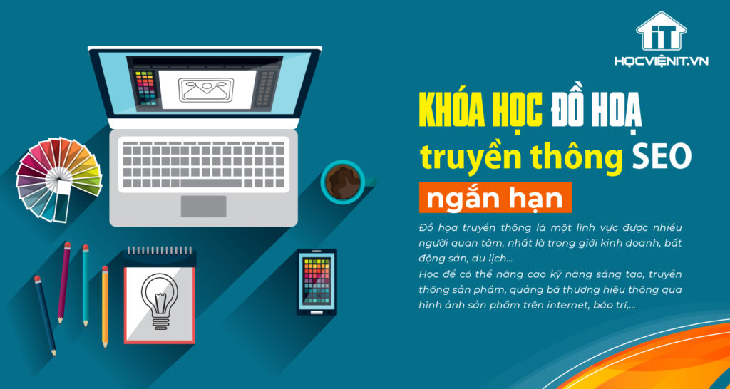 Khóa học đồ họa truyền thông SEO