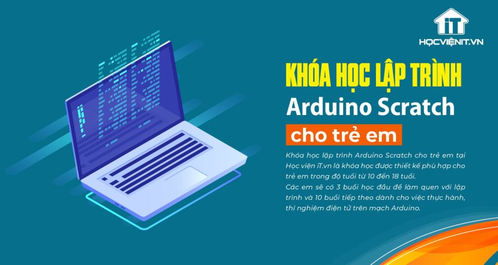 Khóa học lập trình Arduino Scratch cho trẻ em