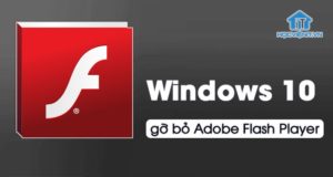 Cập nhật Windows mới gỡ bỏ Adobe Flash Player
