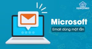 Microsoft cung cấp dịch vụ Email dùng một lần