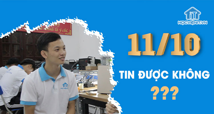11/10 điểm, tin được không? - Phỏng vấn học viên Tiêu Năng Bạo