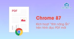 Kích hoạt tính năng thử nghiệm mới của trình đọc PDF trên Chrome