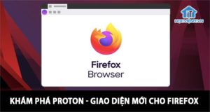 Thiết kế giao diện Firefox mới có thể sẽ ra mắt vào tháng 5 