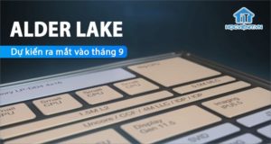 Intel có thể sẽ cho ra mắt CPU Alder Lake vào tháng 9