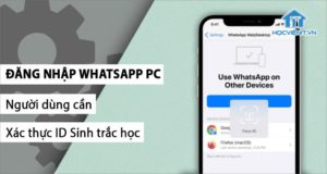 Cần xác thực ID sinh trắc học khi đăng nhập WhatsApp trên PC