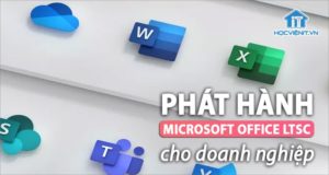 Microsoft Office LTSC sẽ làm việc trong mạng nội bộ doanh nghiệp