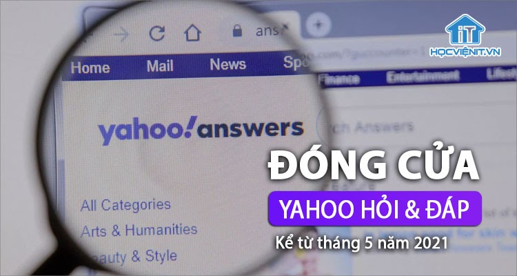 Đã ấn định ngày Yahoo Hỏi & Đáp chính thức đóng cửa