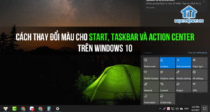 Cách thay đổi màu cho Start, Taskbar và Action Center trên Windows 10