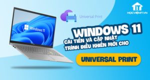 Universal Print trên Windows 11