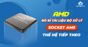 Kế hoạch trang bị GPU tích hợp cho bộ vi xử lý Socket AM5 của AMD