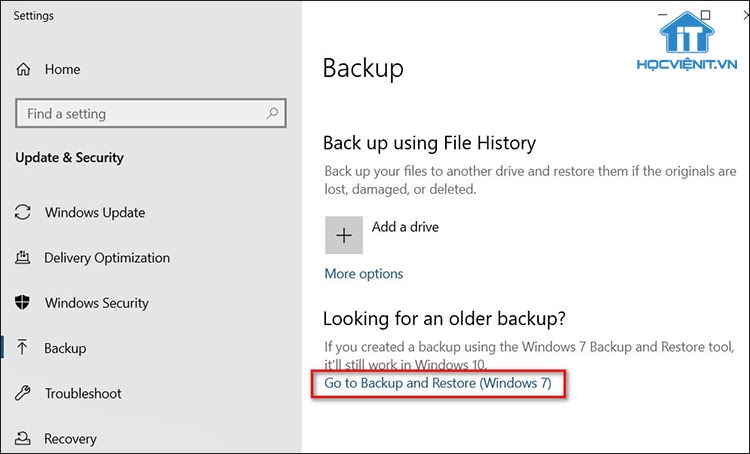 Kích vào liên kết Go to Backup and Restore (Windows 7)