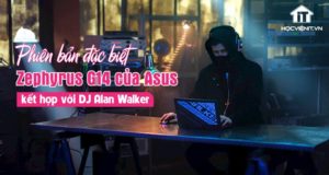 ROG Zephyrus G14 được Asus lấy cảm hứng từ DJ Alan Walker