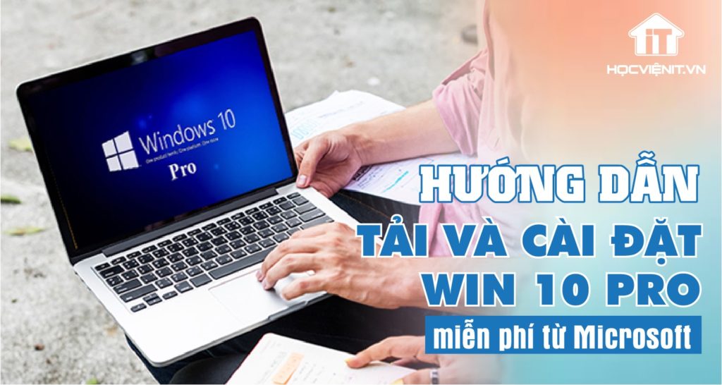 Cai Dat Win 10 Pro