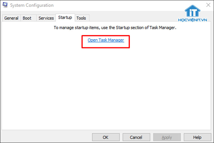 Chuyển sang tab Startup và nhấn Open Task Manager