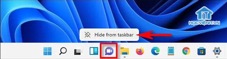 Kích chuột phải vào biểu tượng chat và chọn Hide From Taskbar