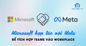 Microsoft hợp tác với Meta để tích hợp Teams vào Workplace