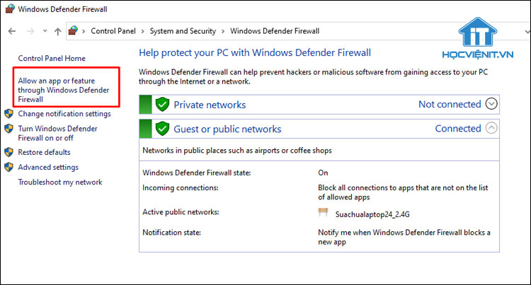 Nhấn vào Allow an app or feature through Windows Defender Firewall