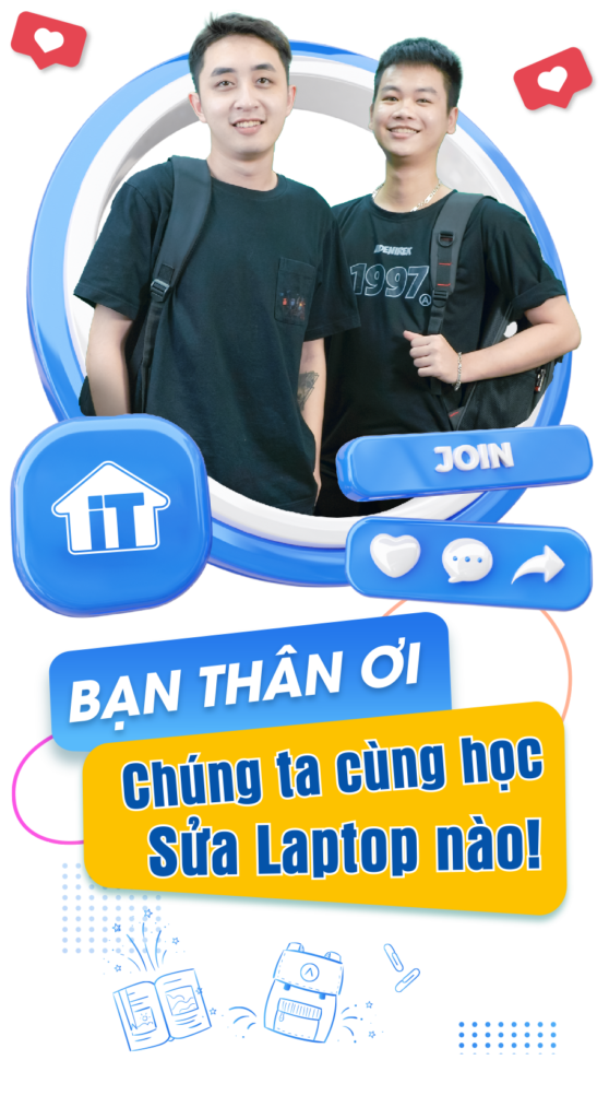 Dạy sửa Laptop uy tín – chuyên nghiệp