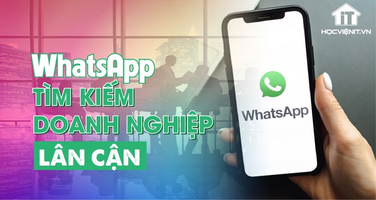 WhatsApp thử nghiệm tính năng tìm kiếm doanh nghiệp lân cận
