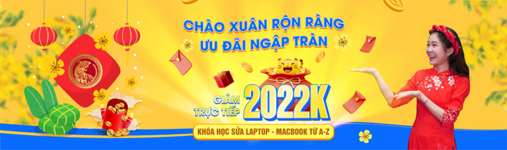 Dạy sửa Laptop uy tín – chuyên nghiệp