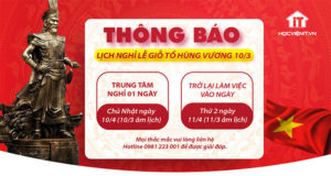 Thông báo nghỉ lễ Giỗ Tổ Hùng Vương năm 2022