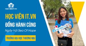 Học viện iT.vn đồng hành cùng ngày hội Sea Of Hope - Trường Đại học Thương Mại