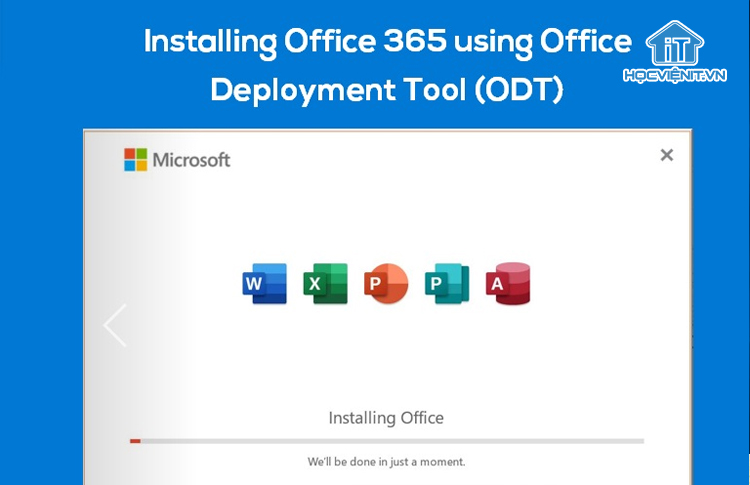 Công cụ Office Deployment Tool (ODT)