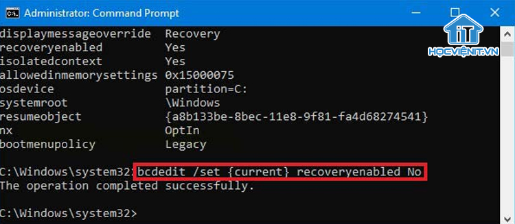 Chạy lệnh “bcdedit /set recoveryenabled NO”