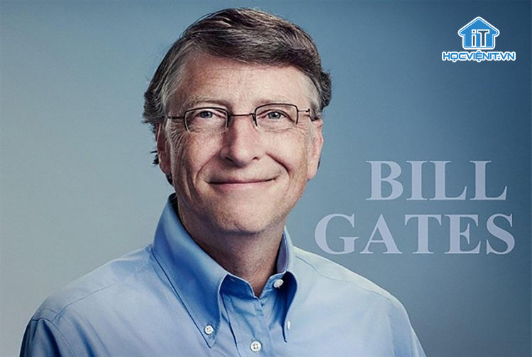 Bill Gates - Chủ tịch tập đoàn Microsoft