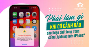 Sửa lỗi cảnh báo phát hiện chất lỏng trong đầu nối Lightning trên iPhone