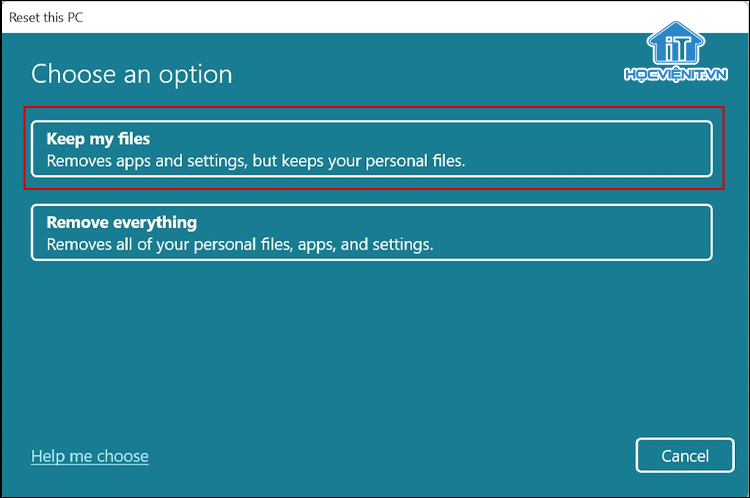 Chọn Keep my files