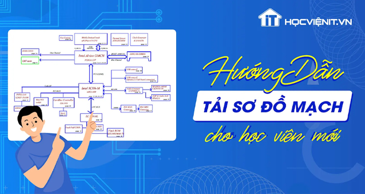 Hướng dẫn tải sơ đồ mạch cho học viên mới